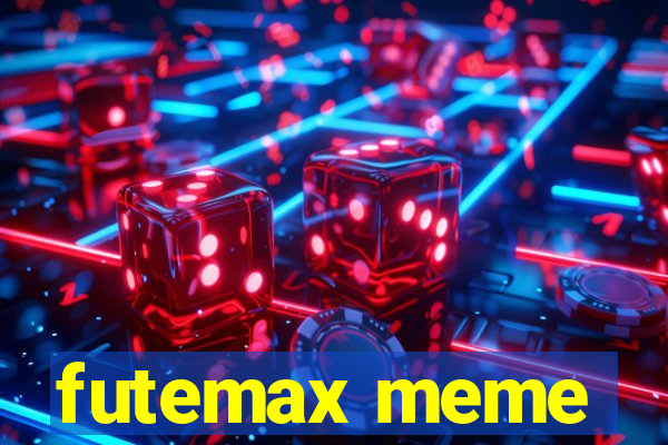 futemax meme